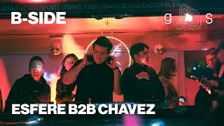 Esfere b2b Chavez | B-SIDE & GOS Presents Vol. 5