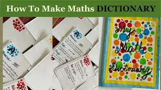 How To Make Maths Dictionary || Inner & Outer Look || Maths Project