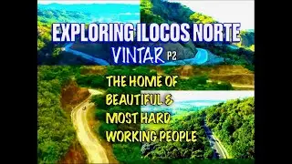 EXPLORING ILOCOS NORTE PHILIPPINES EP2 | BULBULALA TO SAN ROQUE #philippines #LAKAYMANNONGTV