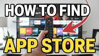 How To Find The App Store On Samsung Smart TV