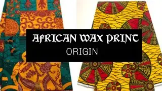 AFRICAN WAX PRINT ORIGIN