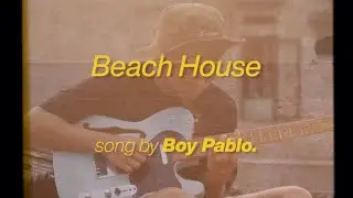 Beach House - Boy Pablo (cover)