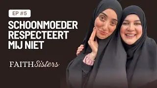 Faith Sisters   Casus Schoonmoeder