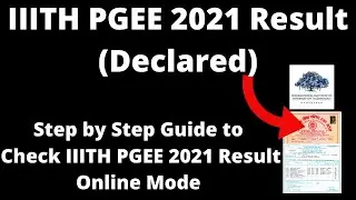 IIITH PGEE 2021 Result (Declared)-How to Check International Institute of Information 2021 Result