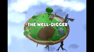 The Well-Digger - Full game, major spoilers