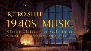 1940s Oldies Music Playing in Another Room at Vintage Manor House | Classic Music | Retro Sleep