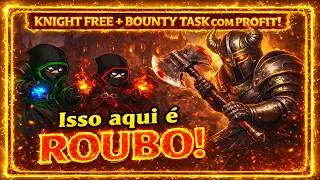 Isso aqui é ROUBO! Knight FREE farmando Premium com Bounty Tasks