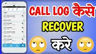 How To Recover Call Log History