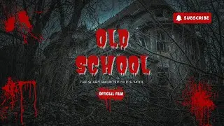 Old School | Short Film (2025) | Production House | Hindi Short Movie | Horror Film #horrorshort