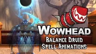 [Legion] Balance Druid Spell Animations