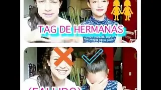TAG DE HERMANAS(FALLIDO)-Sofia Cosio \ft.Mia Cosio/