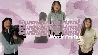 GYMSHARK BLACK FRIDAY HAUL