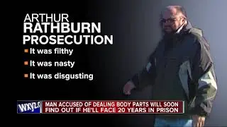 Detroit cadaver dealer Arthur Rathburn's fate up to a jury, faces 20 years
