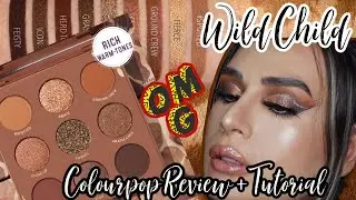 COLOURPOP WILD CHILD PALETTE: REVIEW + TUTORIAL #Colourpop #WildChildPalette #ColourpopEyeshadows