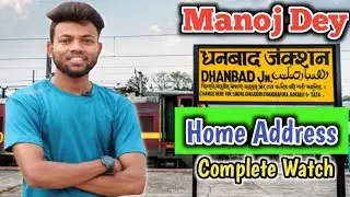 Manoj Dey Se Kaise Mile And Home Address