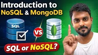 Introduction to MongoDB & NoSQL | SQL vs NoSQL Explained for Beginners | Part: 01