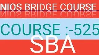 NIOS BRIDGE COURSE 525 //// SCHOOL BASED ACTIVITIES BY EDU SHIVA