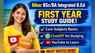 Just Got the Bihar BSc/BA Integrated B.Ed Course? See How It REALLY Looks