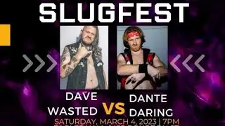 Dave Wasted vs. Dante Daring ( Match Highlights)