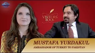 Visitors' Book | Turkish Ambassador Mustafa Yurdakul | Episode 35 | Indus News