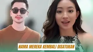 Nama Mereka Kembali Disatukan, Verrel Bramasta & Natasha Wilona Ada Apa