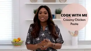 COOK WITH ME - CREAMY CHICKEN PASTA | THE KITCHEN MUSE