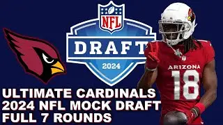 ARIZONA CARDINALS FULL 7 ROUND NFL 2024 MOCK DRAFT SIMULATED #nfl #mockdraft2024