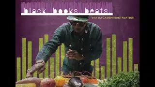 Chef-in-Residence Bryant Terry presents black. books. beats