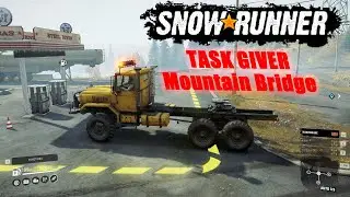 Games SnowRunner | Task Mountain Bridge.