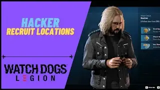 Where to Find Hacker in Watch Dogs Legion - Recruit Hacker Skilled Operative