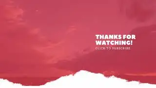 Thank You For Watching Template for YouTube Video's (FREE)