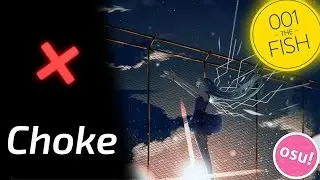 Choke Analysis // Vaxei on HoneyWorks - Akatsuki Zukuyo