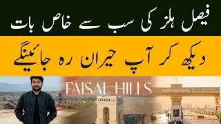 Faisal Hills Most Important Point|Faisal Hills Development Update|Faisal Hills News Updates|News