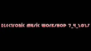Electronic Music Workshop 07 4 2025 (BBC Sound Effects Library, ambient, electronica, easy beats)