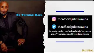 No Turning Back, Promo Video; from the production catalog of Julian Owens; Jufura Media Unlimited.