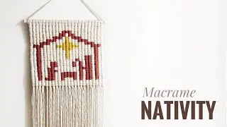 DIY Macrame Nativity Wall Hanging —EASY Macrame Pixel Pattern