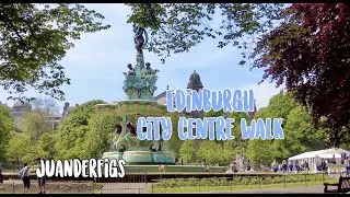 #Edinburgh City Centre Walk