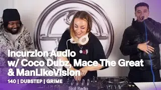 Incurzion Audio w/ Coco Dubz, Mace The Great & ManLikeVision | 140, Dubstep & Grime @ Sigil Radio