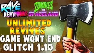 SPACELAND & RAVE IN THE RED WOODS *UNLIMITED REVIVES* GLITCH, EASY FOR EASTER EGG ! after patch 1.10