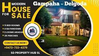 Modern House for Sale in Delgoda &ndash; Gampaha | Best Property Deals in Sri Lanka &ndash; SD Property Hub SL