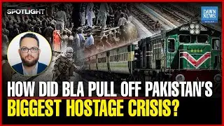 How Did BLA Pull Off Pakistan&rsquo;s Biggest Hostage Crisis? | Dawn News English