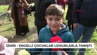 İzmir - Engelli &ccedil;ocuklar, lemurlarla tanıştı