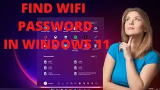 How To Check Wifi Password In Windows 11 In 2022 | Check Wifi Password Windows 11