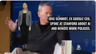 Eric Schmidt Criticizes Google&rsquo;s Remote Work Policy, Regrets Comments Later