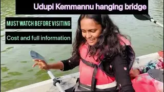 Udupi Kemmannu hanging bridge | cost | travelling expenses all information | Udupi tourist place