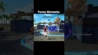 Funny Moments #freefire #ff #battleroyalegame #viralvideo #gaming #gamesff #freefiregaming #gameff
