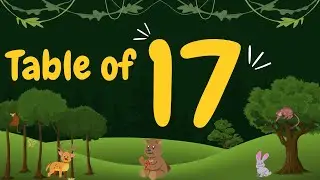 Table of 17 || 17 का पहाड़ा II Play and Learn Kids