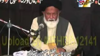 Allama Syed Fazal Hussain Shah Majlis#07 (Maqam-e-Ahl Bait + Masaib Hazrat Abbas a.s)