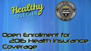 Open Enrollement For 2016 Health Insurance Coverage