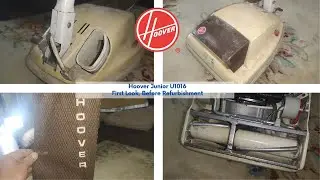 Hoover Junior U1016 - First Look, Before Refurbishment!